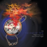 The End Of Time Melancholy Music From Chrono Trigger